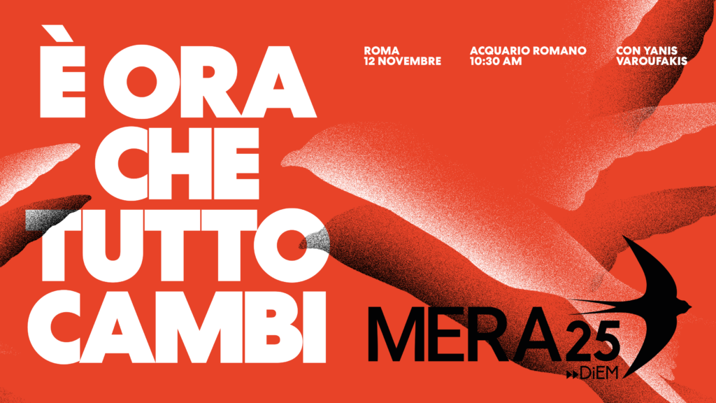 Il lancio di MERA25 Italia: un nuovo partito politico di sinistra radicale